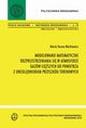 Modelowanie matematyczne rozprzestrzeniania si w atmosferze gazw ciszych od powietrza z uwzgldnieniem przeszkd terenowych, Maria Teresa Markiewicz