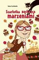 Szarlotka pachnca marzeniami, Iwona Czarkowska