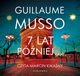 7 LAT PӬNIEJ?, Guillaume Musso