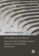 Les difices publics dans les villes de l'gypte romaine: problemes administratifs et financiers, Adam ukaszewicz