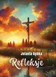 Refleksje, Jolanta Gbka