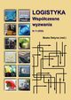 Logistyka Wspczesne wyzwania, Beata Detyna