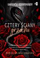 Cztery ciany grzechu. Tom 2, Karolina Wilchowska