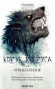 Krzyk ksiyca. Cz I: Wskrzeszenie, Oliwia Stj