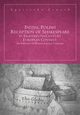 Initial Polish Reception Of Shakespeare in Eighteenth-Century European Context: the Influence of Western Literary Criticism, Agnieszka Szwach