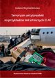 Terroryzm antyizraelski na przykadzie linii lotniczych EL AL?, ukasz Szymankiewicz
