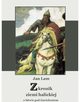 Z kronik ziemi halickiej, Jan Lam