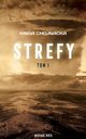 Strefy, Kinga Chojnacka