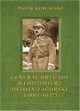 Genera brygady Wodzimierz Ostoja-Zagrski (1882-1927), Piotr Kowalski