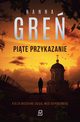 Pite przykazanie, Hanna Gre