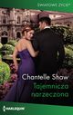 Tajemnicza narzeczona, Chantelle Shaw