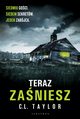 TERAZ ZANIESZ, C.L.TYLOR