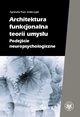 Architektura functional teorii umysu, Agnieszka Pluta, Emilia ojek