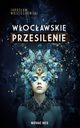 Wocawskie przesilenie, Jarosaw Wojciechowski