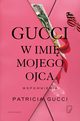 Gucci W imi mojego ojca, Patricia Gucci