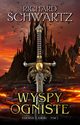 Wyspy Ogniste. Tajemnica Askiru. Tom 5, Richard Schwartz