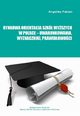 Rynkowa orientacja szk wyszych w Polsce ? uwarunkowania, wyznaczniki, prawidowoci, Angelika Pabian