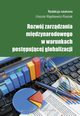 Rozwj zarzdzania midzynarodowego w warunkach postpujcej globalizacji, 