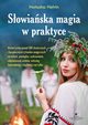 Sowiaska magia w praktyce, Natasha Helvin