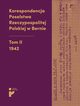 Korespondencja Poselstwa Rzeczypospolitej Polskiej w Bernie. 1942, Opracowanie zbiorowe, Eryk Habowski, Aleksandra Kmak-Pamirska, Barbara witalska-Starzeska
