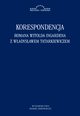 Korespondencja Romana Witolda Ingardena z Wadysawem Tatarkiewiczem, Radosaw Kuliniak, Mariusz Pandura