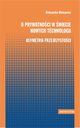 O prywatnoci w wiecie nowych technologii, Aleksandra Binicewicz
