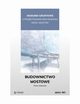 Warunki gruntowe a projektowanie oraz budowa drg i mostw. Budownictwo mostowe., Praca zbiorowa