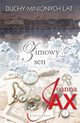 Duchy minionych lat. Tom 4. Zimowy sen, Joanna Jax