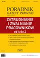Zatrudnianie i zwalnianie pracownikw od A do Z, Infor Pl