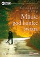 Mio pod koniec wiata, Grzegorz Filip