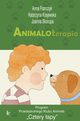 Animaloterapia, Anna Franczyk, Katarzyna Krajewska, Joanna Skorupa