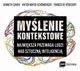 Mylenie kontekstowe. Najwiksza przewaga ludzi nad sztuczn inteligencj, Kenneth Cukier, Viktor Mayer-Schonberger, Francis De Vricourt