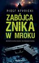 Zabjca znika w mroku, Piotr Krynicki