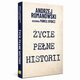 ycie pene historii, Pawe Dybicz, Andrzej Romanowski