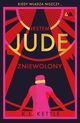 Jestem Jude. Zniewolony, K.L. Kettle