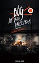 Bg nie jada paeczkami, Czesaw Dawidowicz