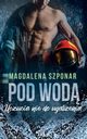 Pod wod, Magdalena Szponar