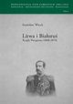 Litwa i Biaoru. Rzdy Potapowa (1868-1874), Stanisaw Wiech