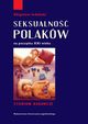Seksualno Polakw na pocztku XXI wieku, Zbigniew Izdebski