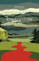 Przedawnienie, Jiri Brezina