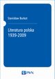 Literatura polska 1939-2009, Stanisaw Burkot