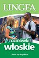 Rozmwki woskie. Z nami si dogadacie, Lingea