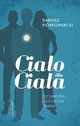 Ciao dla ciaa. Eucharystia i duchowa terapia, Dariusz Pirkowski SJ