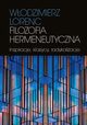 Filozofia hermeneutyczna, Wodzimierz Lorenc