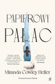 Papierowy paac, Miranda Cowley Heller