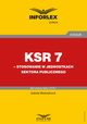 KSR 7 ? stosowanie w jednostkach sektora publicznego, Izabela Motowilczuk