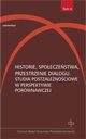 Historie, spoeczestwa, przestrzenie dialogu, Hanna Gosk, Dorota Koodziejczyk