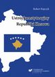 Ustrj konstytucyjny Republiki Kosowa, Robert Rajczyk