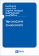 Wprowadzenie do ekonometrii, Karol Kukua, Antoni Goryl, Zbigniew Jdrzejczyk, Jacek Osiewalski, Anna Walkosz