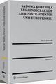 Sdowa kontrola legalnoci aktw administracyjnych Unii Europejskiej, Marek Jakowski